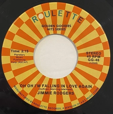 Jimmie Rodgers  – Oh Oh I'm Falling In Love Again / Secretly – Roulette GG-46 7" - Image 1 of 4