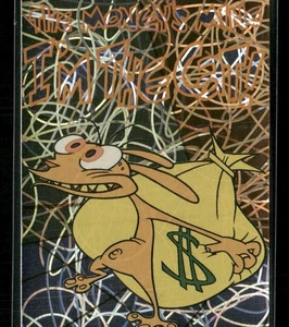 1993 Topps Nickelodeon Ren & Stimpy The Money's Mine I'm The Cat #10 - Picture 1 of 2