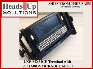LXE MX3ICE Terminal with 2381A003VMCRADLE Mount, (NO RADIO DRIVERS) USED, TESTED - Picture 1 of 11