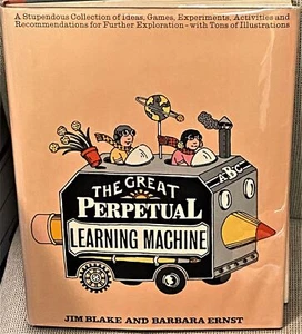 Jim Blake, Barbara Ernst / THE GREAT PERPETUAL LEARNING MACHINE 1st Edition 1976 - Picture 1 of 1