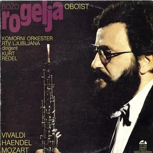 ROGELJA Oboe Concertos by VIVALDI HANDEL MOZART Kurt Redel RTVL 1986 Digital - Picture 1 of 3