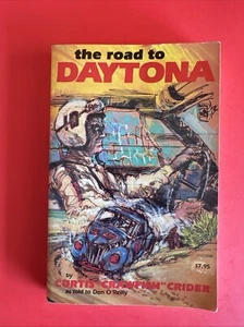 Der Weg nach Daytona (signiert) von Curtis Crawfish Crider Allison Mathew Speedway - Bild 1 von 6