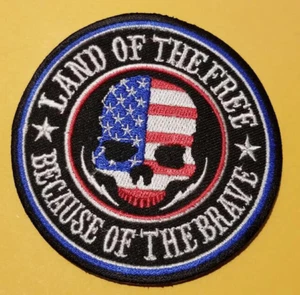 Embroidered Land of The Free Because of The Brave Patch approx 3" - Picture 1 of 2