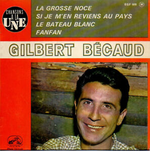 45 tours vinyle original EP GILBERT BECAUD La grosse noce