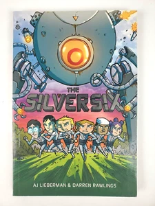 The Silversix Graphic Novel Buch von AJ Lieberman und Darren Rawlings - Bild 1 von 6