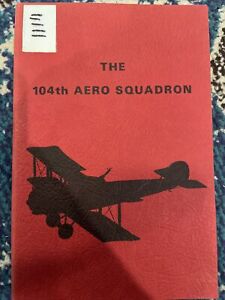 the 104th aero squadron By Gilchrist