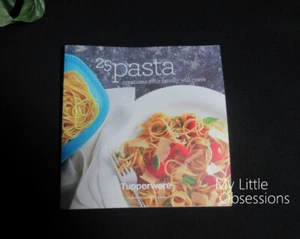 Tupperware Pasta Cookbook Creations Your Family Will Crave 25 Recipes New - Bild 1 von 2