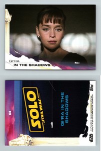 Qi'ra In The Shadows #64 Solo : A Star Wars Story 2018 Topps Trading Card