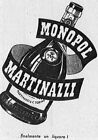 Pubblicità vintage Monopol Martinazzi liquore Torino advert reklame werbung A2