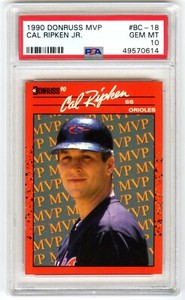 CAL RIPKEN JR~RARE (POP 31) 1990 DONRUSS MVP PSA-10 GEM-MT CARD#BC-18 (NEW CASE)
