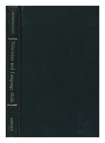 SHERRINGTON, RICHARD Compétences en télévision et en langues / [par] Richard ... - Photo 1/1