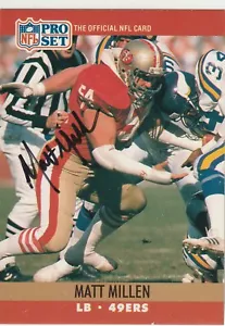 Matt Millen signed 1990 Pro Set card 49ers autograph Raiders - Picture 1 of 1