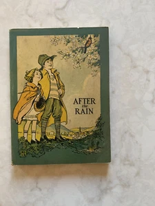 After the Rain book, by Grace T. Hallock, 4th Edition, 1930 - Imagen 1 de 6
