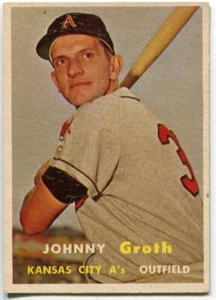 1957 Topps #360 Johnny Groth Kansas City Athletics - Picture 1 of 2