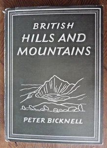 British Hills and Mountains Peter Bicknell 1947 8 Colour Plates 23 B & W Picture - Picture 1 of 4