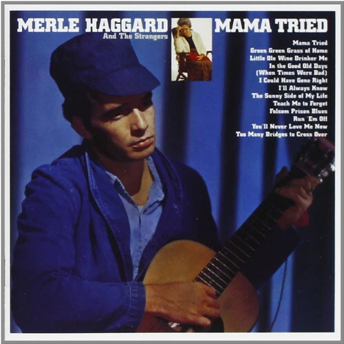 Mama Tried by Haggard, Merle (Record, 2009)