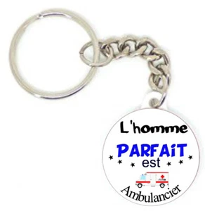 Porte clé badge L'HOMME PARFAIT EST AMBULANCIER idée cadeaux personnalisation - Picture 1 of 2