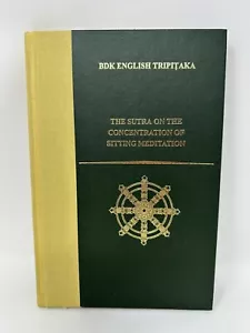 The Sutra On The Concentration Of Sitting Meditation BDK English By Fumihiko - Imagen 1 de 15