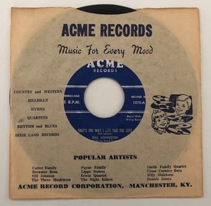 '57 Rockabilly BIG BILL JOHNSON That's The Way I Like You Best ACME hear - Picture 1 of 3