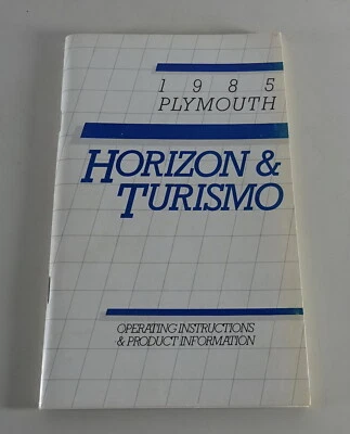Manuale Dell'Utente / Manuale Plymouth Horizon / Turismo Anno 1985 - Immagine 1 di 2