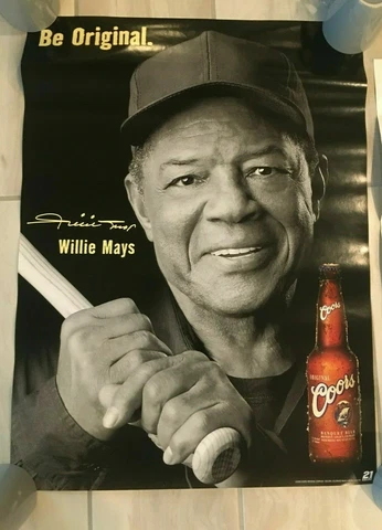 SF San Francisco Giants 2000 Willie Mays "Be Original" Coors beer Poster Cover