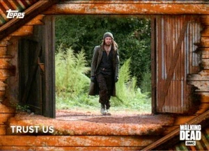 2017 Topps The Walking Dead Stagione 6 Rust Parallel #62 Fidati di noi - Foto 1 di 2
