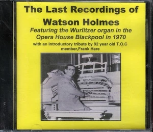 WATSON HOLMES - Last Recordings Of... CD [STILL SEALED] Blackpool Opera House - Picture 1 of 2