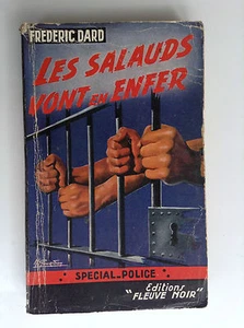 Dard Les salauds vont en enfer Fleuve noir EO 1956  N° 87 BE - Bild 1 von 3
