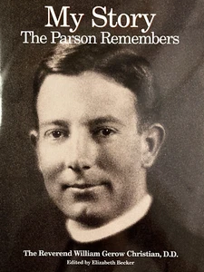My Story - The Parson Remembers by Rev. William Gerow Christian 1996 Virginia - Bild 1 von 17