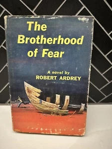 Die Bruderschaft der Angst - Robert Ardrey - 1952 - Hardcover Buch - Erstdruck - Bild 1 von 5