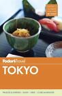 Fodor's Tokyo by Fodor's Travel Guides
