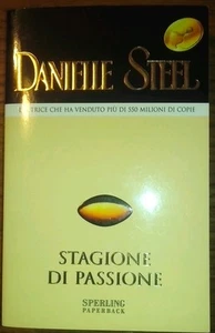 Stagione di passione - Steel Danielle - 2008 - Picture 1 of 1