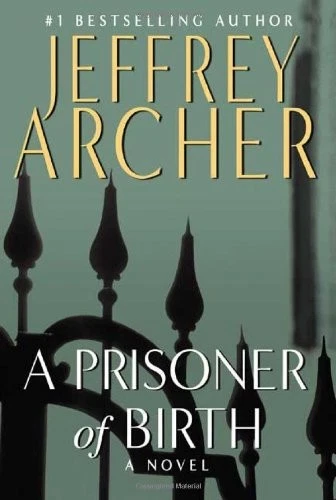 A Prisoner of Birth by Jeffrey Archer Foto 1 de 1