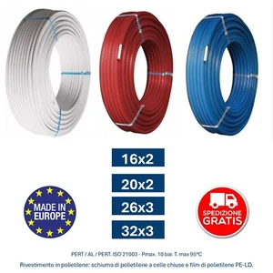 TUBO ACQUA MULTISTRATO NUDO RIVESTITO 16x2 20x2 26x3 32x3 RISCALD CELLE CHIUSE - Foto 1 di 10