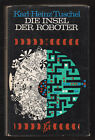 Die Insel der Roboter – Karl-Heinz Tuschel  DDR Science-Fiction Roman mit Inhalt