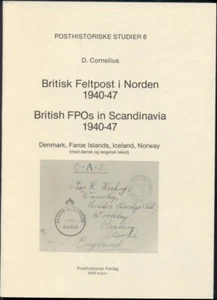 BRITISH FPOs IN SCANDINAVIA 1940-47 POST HISTORY SOFTCOVER BOOK, 64 PAGES - Picture 1 of 1