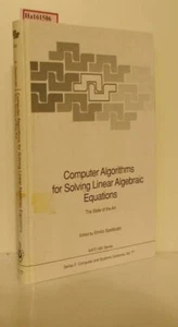 Computer Algorithms for Solving Linear Algebraic Equations. The State of the Art - Picture 1 of 1