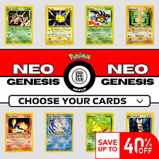 Pokemon Neo Genesis: Choose Your Card! Up to 40% off!