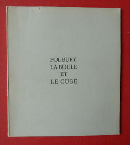 POL BURY LA BOULE ET LE CUBE 1967