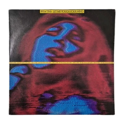IKE & TINA TURNER 'Let Me Touch Your Mind' 1973 12" Vinyl LP Record Aust Press - Image 1 of 4