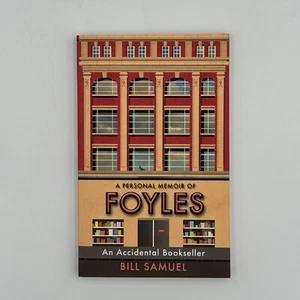 An Accidental Bookseller A Personal Memoir of Foyles by Bill Samuel Signed PB - Imagen 1 de 7