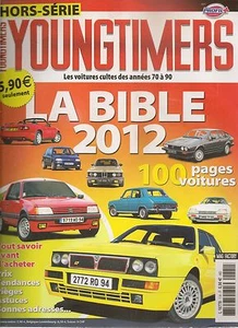 YOUNGTIMERS HS 2012 LA BIBLE 2012 LES VOITURES CULTES DES ANNEES 70 à 90 - Imagen 1 de 2