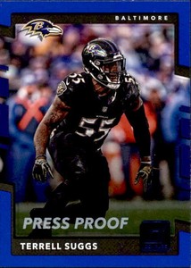 2017 DONRUSS BLUE PRESS PROOF BASE #43 TERRELL SUGGS BALTIMORE RAVENS 