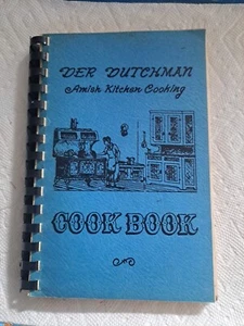 1972 Der Dutchman Amish Kitchen Cooking Cookbook - Picture 1 of 6