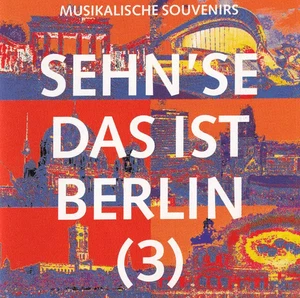 CD Schöneberger Sängerknaben, Orgelrieke & Schiebermaxe a.o. Sehnse Das Ist Be - Picture 1 of 1