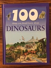 100 Things You Should Know About Dinosaurs VGC!! (2000,HC) A3