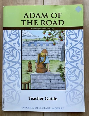 Adam of the Road Literature Study, Teacher's Guide, Memoria Press [Very Good] - Image 1 of 4