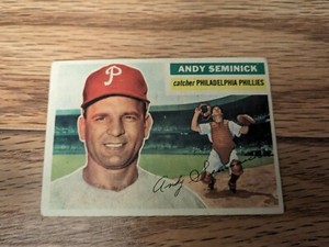 1956 Topps #296 Philadelphia Phillies Andy Seminick Card