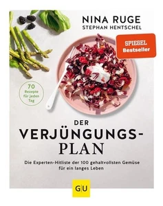 Der Verjüngungs-Plan Mit 70 Rezepten aus den 25 besten Anti-Aging-Superfoods - Bild 1 von 3
