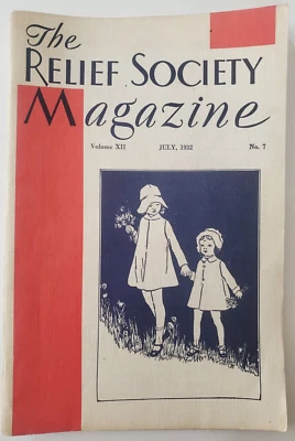 Jul 1932, The Relief Society Magazine, LDS/Mormon, Mary A Lougy, Toole, Utah Foto 1 de 4